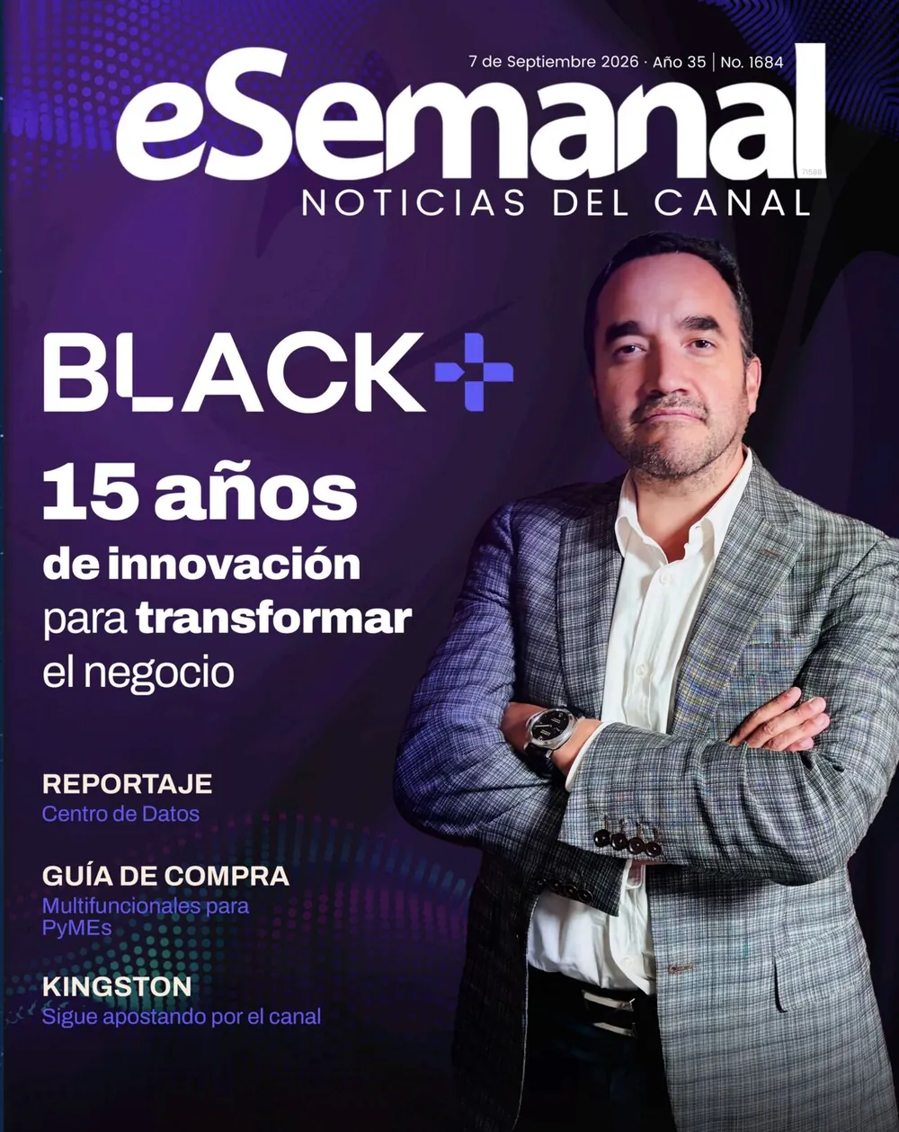 Portada de eSemanal de septiembre de 2026 con René Quintero: Black+, 15 años de innovación